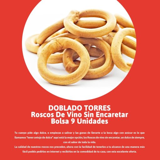 DOBLADO TORRES Roscos De Vino Sin Encaretar Bolsa 9 Unidades 10